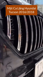 Mặt Ca Lăng Độ Tucson 2016 2017 2018 Lên Đời Thành 2020 Mẫu Thanh Dọc Có Viền Mạ