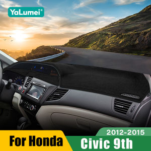 For Honda Civic 9th 2012 2013 2014 2015 Civic 9 Car Dashboard Sun Shade Cover Mat Avoid Light Pad Accessories