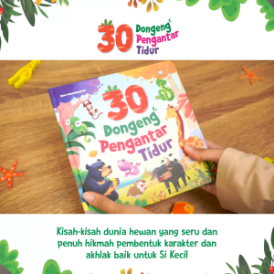 30 Dongeng Pengantar Tidur buku cerita anak bergambar bayi 1 2 3 tahun tk sd islami sebelum tidur