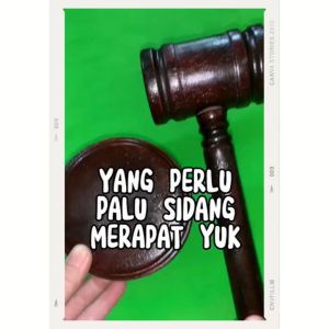 PALU SIDANG KAYU MAHASISWA HUKUM DAN SIDANG HIMPUNAN KAMPUS TERLARIS
