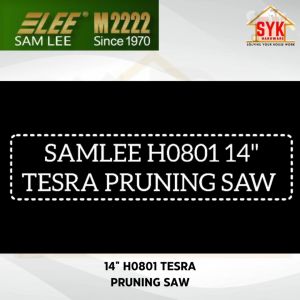 SYK Samlee H0801 14 Inch Tesra Pruning Saw Outdoor Gardening Saw Cutter Pemotong Gergaji Dahan Pokok