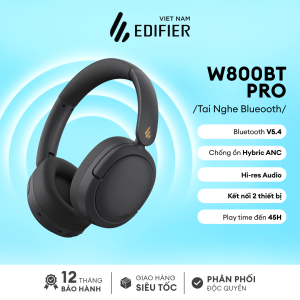 Tai nghe chụp tai Bluetooth V5.4 EDIFIER W800BT Pro/Atom Max | Chống ồn chủ động ANC | Kết nối 2 thiết bị | Bảo hành 15 Tháng