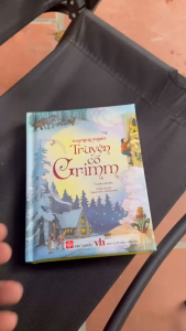 (ILLUSTRATED CLASSICS) TRUYỆN CỔ GRIMM – Nhiều tác giả - Matryoshkha dịch – Đinh Tị Books