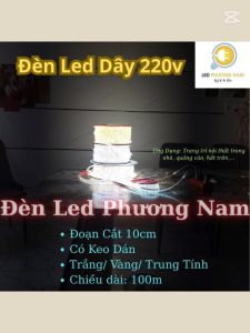 Dây Đèn Led Dán 220v Trắng/Vàng/TrungTính chuyên Trang Trí Decor Nội Thất Biển Hiệu Kệ - Tủ Chống Nước
