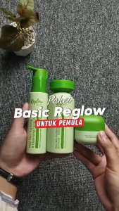 REGLOW Series Glowing Skin Treatment Paket Perawatan Wajah Paket Basic Simple