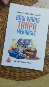 Buku Praktis Ilmu Waris Bagi Waris Tanpa Menangis