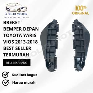 BREKET BEMPER DEPAN TOYOTA YARIS VIOS 2013-2018 BEST SELLER TERMURAH