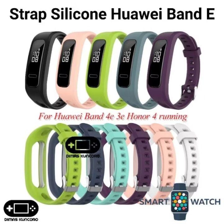Strap Silicone Huawei Band E silikon tali jam karet 3e 4e honor