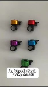 BEL SEPEDA MINI - KLAKSON SEPEDA - BIKE BELL