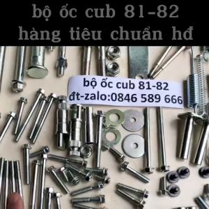 Bộ Ốc Xe Cub 81 82 Hàng Tiêu Chuẩn Cao Cấp