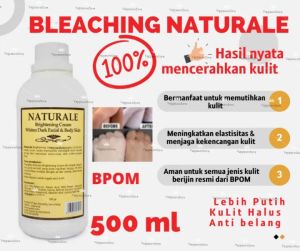 Bleaching Naturale / Naturale Bleaching Pemutih Tubuh  500gr