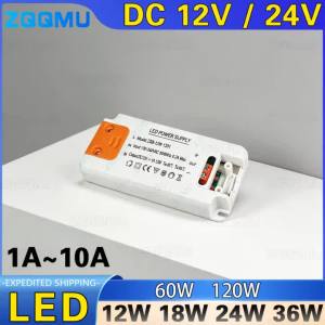 AC220V LED Driver Transformer 120W 60W 36W 24W 18W 12W DC 12V 24V Power Supply Adapter 1A 2A 3A 5A 10A for LED Strip Light Lamp