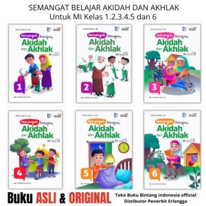 ERLANGGA - SEMANGAT BELAJAR AKIDAH DAN AKHLAK KELSA 12345 DAN 6 MI KURIKULUM MERDEKA