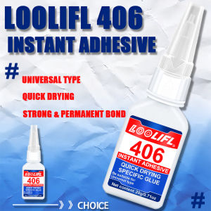 Loolifl 406 Instant Adhesive Universal Super Glue Quick Dry Strong Permanent Bond for Plastic Metal Ceramic Rubber Wood Repair