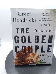 The Golden Couple by Greer Hendricks and Sarah Pekkanen [OEM Paperback]