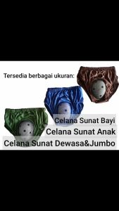 Terlengkap Celana sunat INDONESIA celana khitan anak atau celana sunat anak