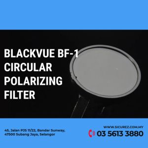 Blackvue CPL Filter (BF-1) for DR770X and DR970X DR900X plus and dr750x plus dashcams