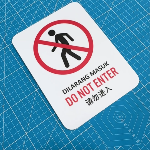 Do Not Enter. Dilarang Masuk. Sticker Sign Signage Notice Label. No Entry.