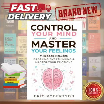 Control your mind Master your Feelings by Eric Robertson (paperback)
