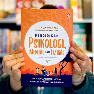 [SB] Pendidikan Anak dalam Islam: Pendidikan Psikologi Mental dan Fizikal [PTS]