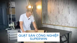 QUẠT SÀN ĐA DỤNG SUPERWIN SIZE 45CM 50CM