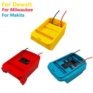 For Makita/DeWalt/Milwaukee 18-21V Li-ion Battery DIY Adapter Battery Connector Charging Head Housing  Holder Base Tool