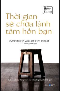 Sách - Thời Gian Sẽ Chữ.a Lành Tâm Hồn Bạn