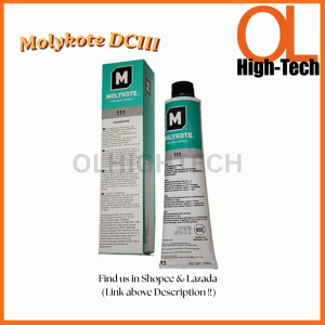 O&L HighTech - Molykote DC111 / USA MOLYKOTE DC111 Sealing Silicone Grease Molykote 111 Compound Sealing Lubricant 150g