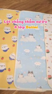 Miếng lót chống thấm cho bé sơ sinh 4 lớp 50 x 70cm Dotini tấm lót chống thấm nước tiểu cho em bé