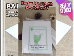 Kertas Nasi Putih KFC MCD Ukuran 25x27 Anti Lengket Anti Minyak Bungkus Burger Food Grade