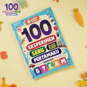 Buku Anak Buku Anak 100 Eksperimen Seru Pertamaku Berbasis STEAM Ziyad Books