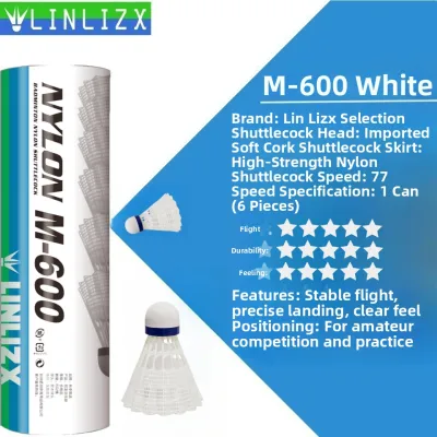 LINLIZHENXUAN | Durable M600 Nylon Shuttlecock