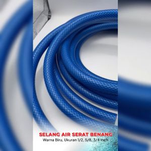 Selang Air 1/2 5/8 3/4 Inch Biru Serat Benang 5-100 Meter Anti Lumut Cuci Motor Mobil COD