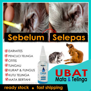 🔥 PET EAR & EYE CLEANSER 🔥 Ubat Pencuci Pembersih Telinga Earmite Gatal Kurap Kucing Anjing Ear Drop Cat Dog Pet