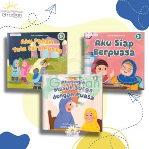 Buku Cerita Anak Islami Ramadhan Cerita Seri Aku Ingi Masuk Surga Siap Berpuasa Paham Tata Cara Puasa