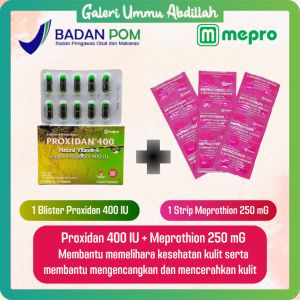 Bundling Meprothion 250 Mg + Proxidan 400 IU Per STRIP Suplemen Mencerahkan Kulit