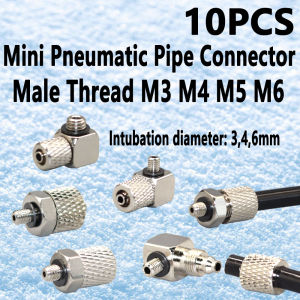 10pcs Male Thread M3 M4 M5 M6 Air Tube 3mm 4mm 6mm OD Mini Pneumatic Pipe Connector Screw Through Quick Fitting Fast Joint