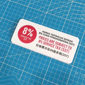 Sticker Sign Label Notice Signage. Prices Price Subject to 6% 8% 10% Service Charge Tax SST. Harga Tertakluk Caj Cukai