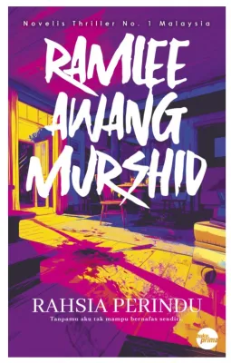 NOVEL RAM : RAHSIA PERINDU - Ramlee Awang Murshid