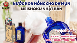 NƯỚC HOA HỒNG CHO DA MỤN MEISHOKU NHẬT BẢN (LỌ 90ML)