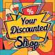 Your Discounted Shop