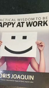 PCBS Practical Wisdom to be Happy At Work by Boris Joaquin