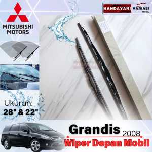 Wiper Kaca Depan Mobil Khusus Mitsubishi Grandis 2008 Ukuran 28 Inch 22 Inch 1 set 2 Pcs