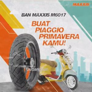 Paket 2 Ban Ring 11 & Ring 10 M6017 Maxxis untuk Vespa