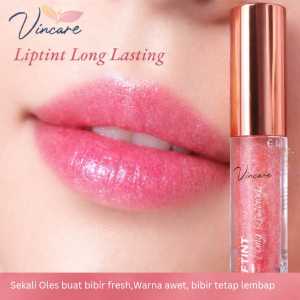 Vincare Liptint Long Lasting warna awet seharian tanpa buat bibir kering