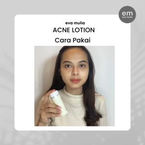 Eva Mulia Acne Lotion 60ml - Obat jerawat