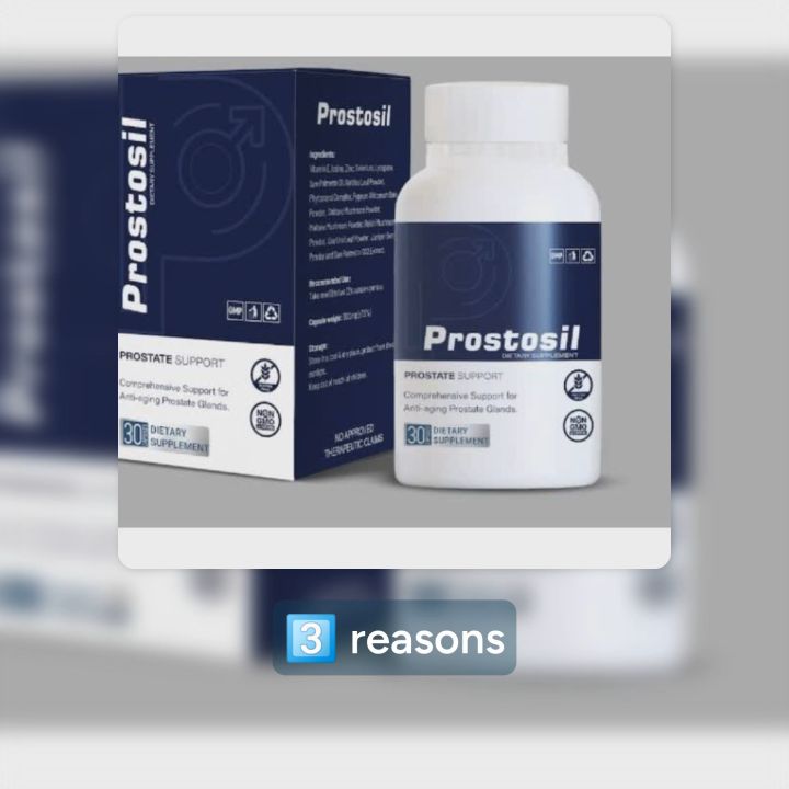 Revitalize with Prostosil: 30 Capsules for Prostate and Sexual Well-Being