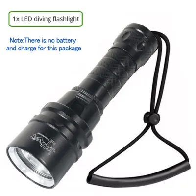 High Power Diving Flashlight IP68 Highest Waterproof Rating Professional Diving Light Powered by 18650 Battery With Hand Rope