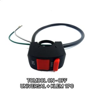 Tombol On - Off Universal (+ Klem) - Saklar Sakelar Braket Bracket Stang Setang Mati Nyala Stater Setater Lampu Bohlam Bulb Variasi Untuk Berbagai Keperluan Segala Motor