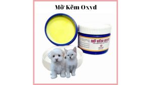 Mỡ kẽm Oxyd bôi ghẻ lở - nhiễm trùng da - nhiễm khuẩn da - vết thương nhiễm trùng da cho chó mèo
